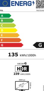 Europæisk energimærke for et TCL 75C721 TV, der viser dets energiklasse G og et energiforbrug på 135 kWh/1000t
